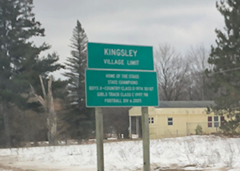 Now Entering Kingsley, Mi